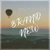 Brand New (feat. Victor Perry) - Single album lyrics, reviews, download