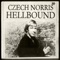 Hellbound - Czech Norris lyrics