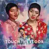 Touch the Floor (feat. Masego) - Single album lyrics, reviews, download