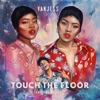 Touch the Floor (feat. Masego) - Single