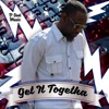 Get It Together - Single