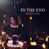 In the End - Beth Crowley