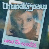Thunderpaw - One to Watch