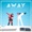 Ariel Wayz Ft Juno Kizigenza (Prod. Rush) - Away | citimuziik.com