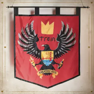 Greatest Hits by Train album reviews, ratings, credits