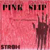 Pink Slip - Single album lyrics, reviews, download