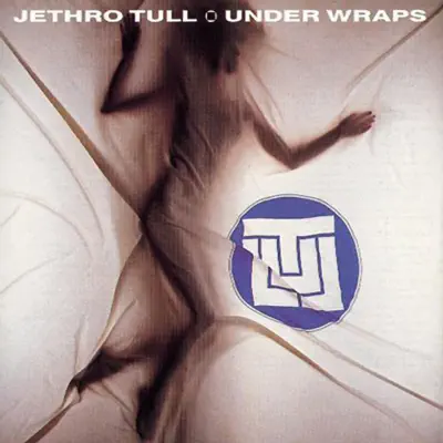 Under Wraps (Remastered) - Jethro Tull