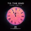 Stream & download To the End - Single