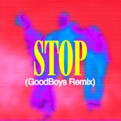STOP (Goodboys Remix) artwork