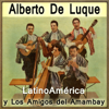 Latinoamérica (feat. Los Amigos Del Amambay) - Alberto de Luque