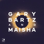 Gary Bartz;Maisha - Leta's Dance