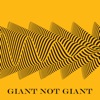 Giant Not Giant - EP