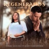 Regenerados (Full Band Version) - Single