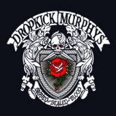 Dropkick Murphys - The Boys are Back