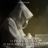 O Filii Et Filiae (1 Hour Instrumental) [1 Hour Instrumental] artwork