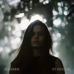 Roxanne - Single - St Woods