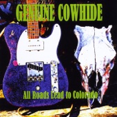 Genuine Cowhide - Black Canyon Chant