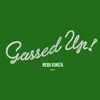 Gassed Up - Single album lyrics, reviews, download
