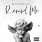 Remind Me - Bertified Glo lyrics