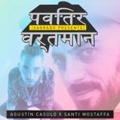 Santi Mostaffa & Agustin Casulo - Sagrado Presente