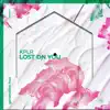 Lost on You - Single album lyrics, reviews, download