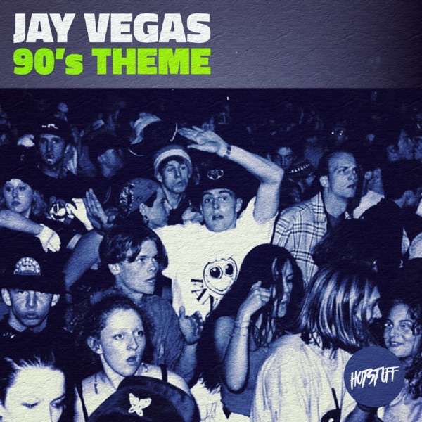 JAY VEGAS - 90's Theme - на Radio Record