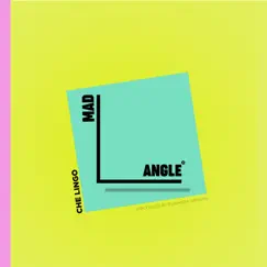 Mad Angle - Single by Che Lingo album reviews, ratings, credits