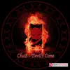 Devil's Come - Single album lyrics, reviews, download