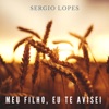 Meu Filho, Eu Te Avisei - Single