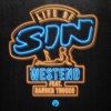 Westend - Life of Sin (feat. Ranger Trucco)
