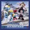 Nice Vs Naughty (Na Na Na) [From "The Smurfs 2"] - Single album lyrics, reviews, download