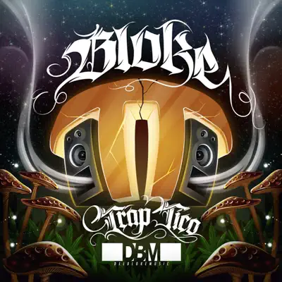 Trap Tico - Bloke Trap Tico - Bloke