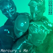 Mercury & Me artwork