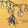 Mimicking Birds album lyrics, reviews, download