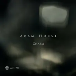 Chasm - EP by Adam Hurst album reviews, ratings, credits