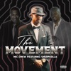 The Movement - Single (feat. Smurphzilla) - Single