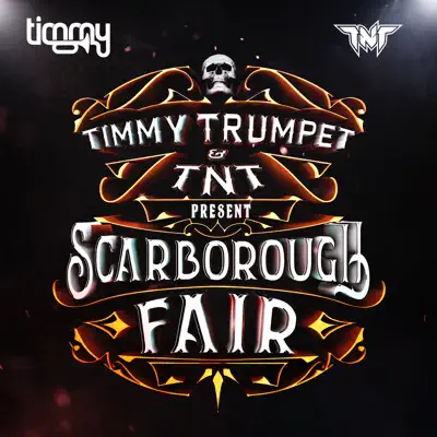 Scarborough Fair - Single - Timmy Trumpet