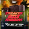 Speaker Box Riddim