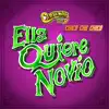 Ella Quiere Novio - Single album lyrics, reviews, download
