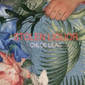 Chloe Lilac - Stolen Liquor