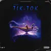 Tik Tok - Single album lyrics, reviews, download