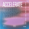 Accelerate - Single