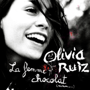 La femme chocolat - Olivia Ruiz