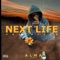 Next Life - Alma Rasta Gyal lyrics