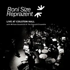 Live at Colston Hall (feat. William Goodchild & the Emerald Ensemble) - Reprazent Live at Colston Hall (feat. William Goodchild & the Emerald Ensemble) - Reprazent