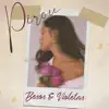 Besos y Violetas - Single album lyrics, reviews, download
