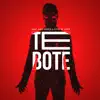 Te Boté - Single album lyrics, reviews, download