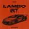 Lambo Rkt artwork