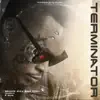 Terminator - Single album lyrics, reviews, download