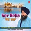 Bhai Kamaljeet Singh Ji Hazoori Ragi Sri Darbar Sahib Amritsar - Har Jeeo Nimaaneya Toon Maan
